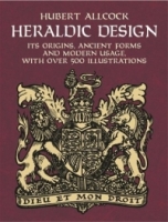 Heraldic Design : Its Origins, Ancient Forms and Modern Usage (Dover Pictorial Archive Series) артикул 8584d.