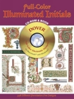 Full-Color Illuminated Initials CD-ROM and Book (Dover Full-Color Electronic Design) артикул 8585d.